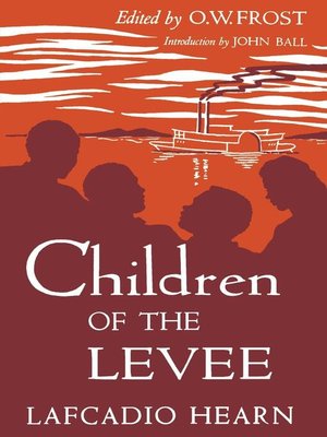cover image of Children of the Levee